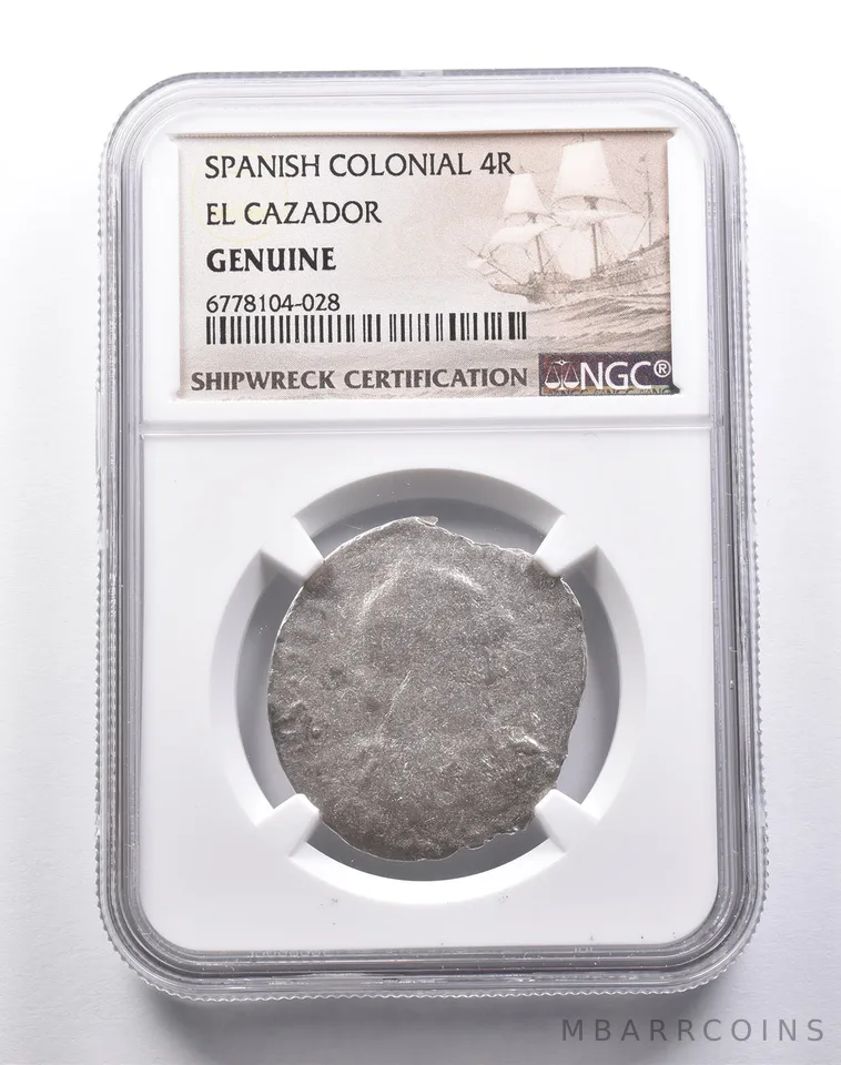 Genuine El Cazador Spanish Colonial 4 Reales NGC Shipwreck Certification *3692