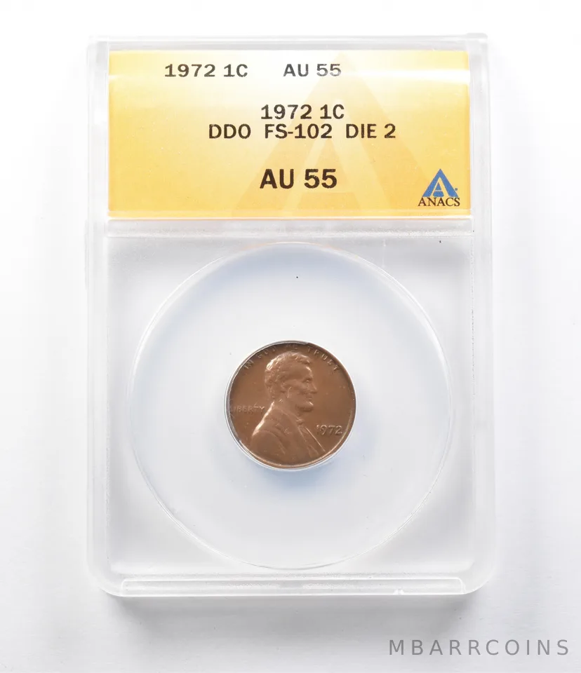 AU55 1972 Lincoln Memorial Cent DDO FS-102 Die 2 ANACS a5678