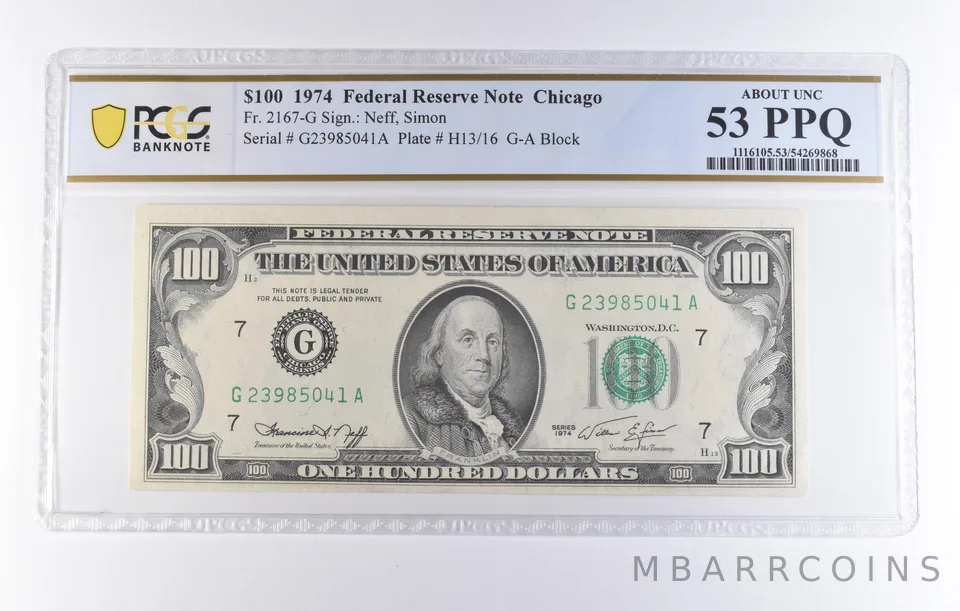 1974 $100 Chicago IL FRN Fr#2167-G About Unc 53 PPQ PCGS *8273
