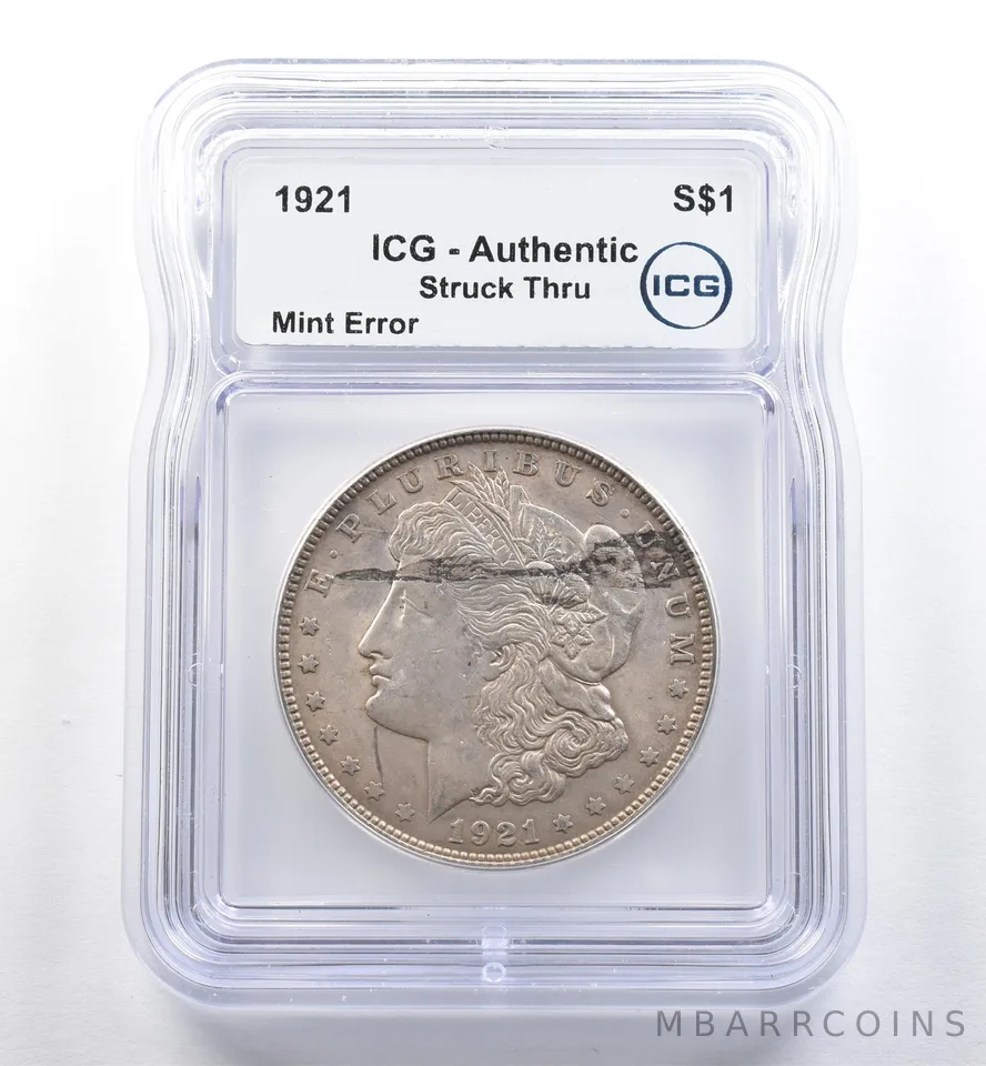 Crown 1921 Morgan Silver Dollar Mint Error Struck Thru ICG *3577