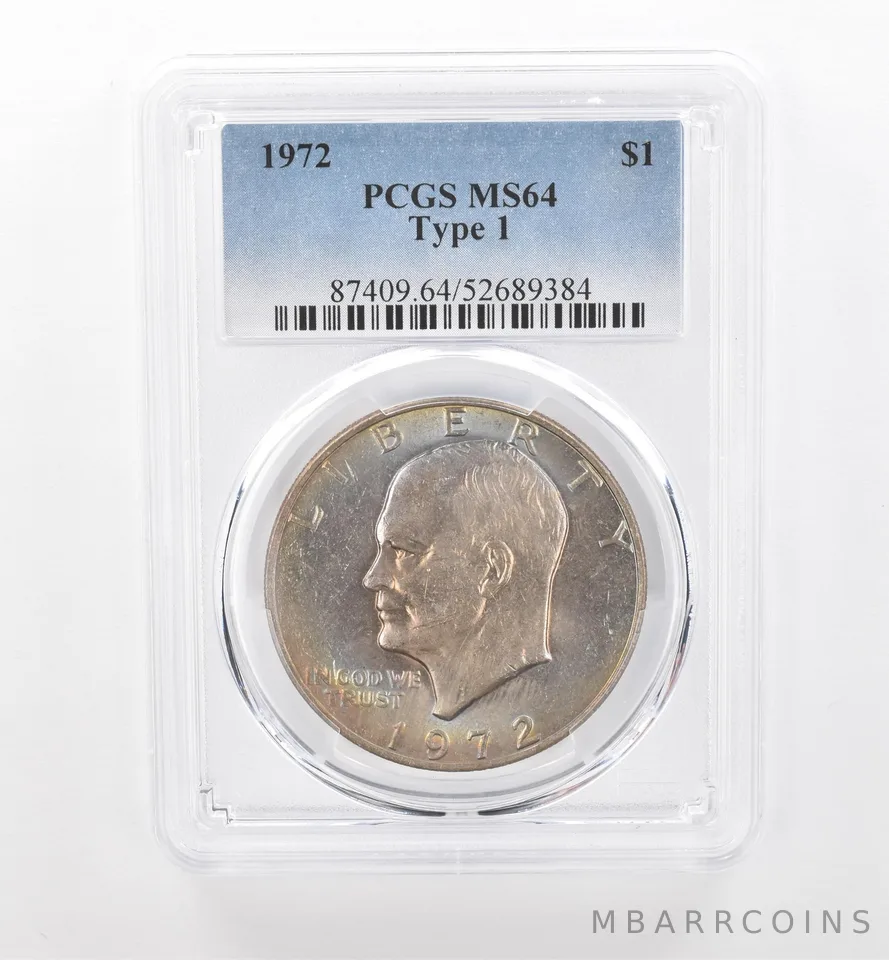 1972 Eisenhower $1 Type 1 MS64 PCGS Beautiful Tone *1899