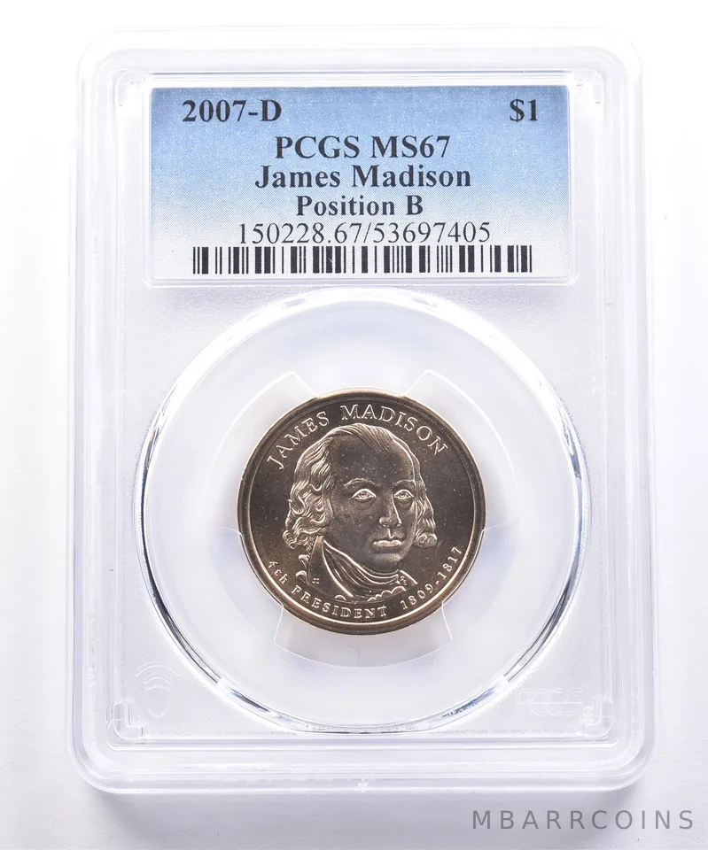 2007-D Presidential $1 James Madison MS67 PCGS Blue Label