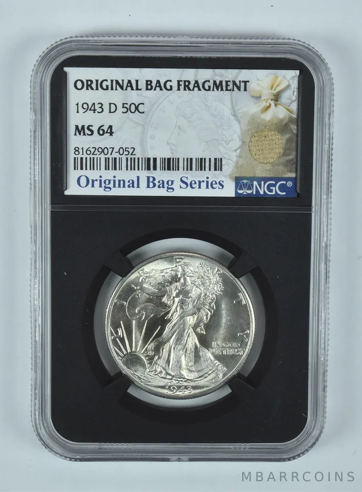 1943-D Walking Liberty Half Dollar Original Bag Fragment MS64 NGC