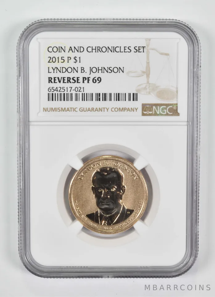 2015-P Presidential $1 Lyndon B Johnson Coin & Chronicles Reverse PF69 NGC