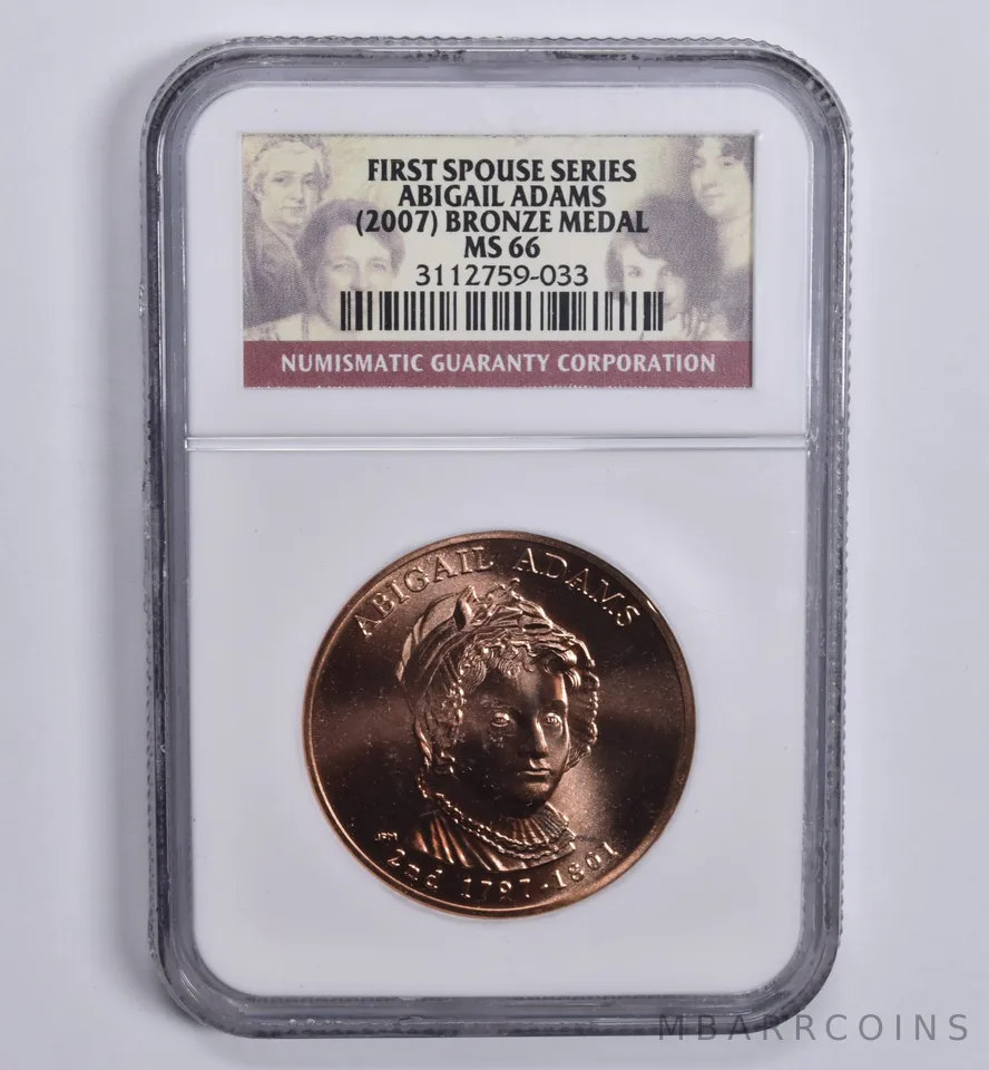 (2007) First Spouse Series Abigail Adams Bronze Medal MS66 NGC