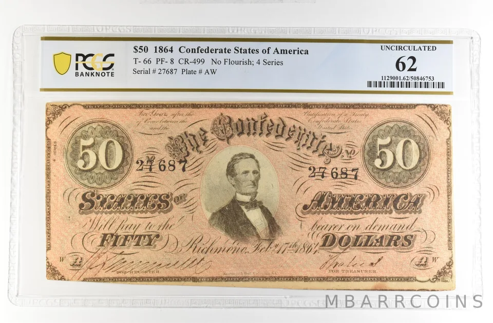 1864 $50 Confederate States Large Note T-66 PF-8 CR-499 Unc 62 PCGS *4200