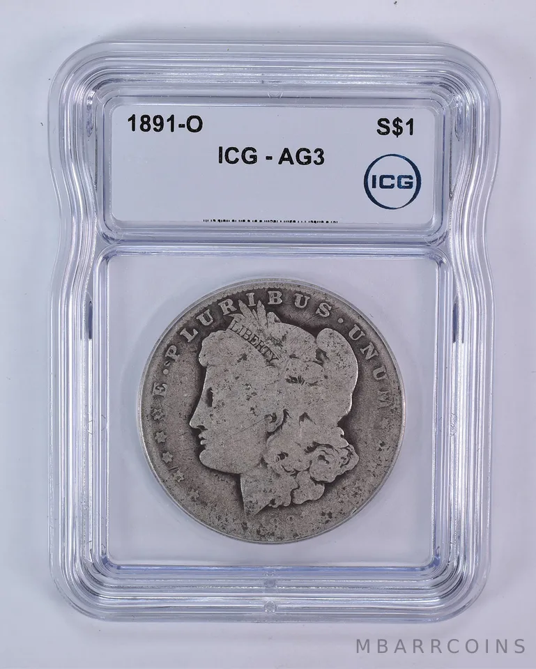 1891-O Morgan Silver Dollar AG3 ICG Lowball