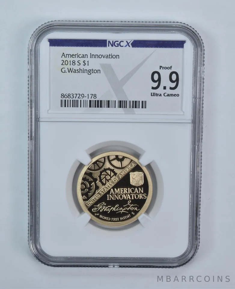 2018-S Innovation $1 George Washington First Patent Proof 9.9 UCAM NGC X NGCX
