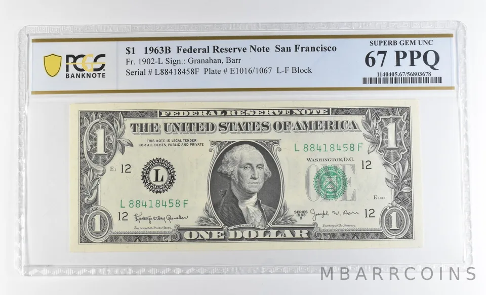 1963 B $1 San Francisco CA FRN Fr#1902-L Superb Gem Unc 67 PPQ PCGS *9250