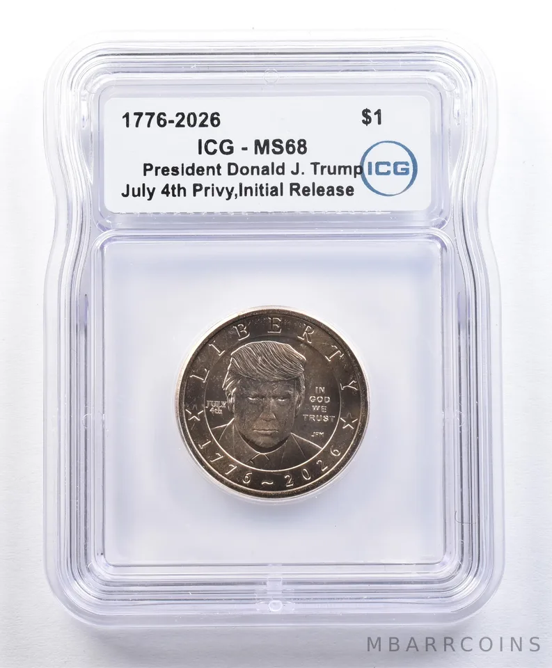 2026 Presidential $1 Donald Trump July 4th Privy Initial Release MS68 ICG *2179