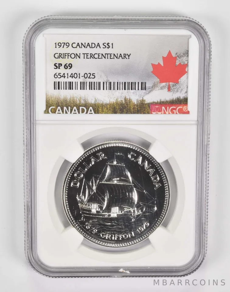 1979 Canada $1 Silver Dollar Griffon Tercentenary SP69 NGC Canada Lbl