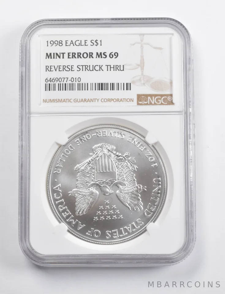 Mint Error MS69 1998 American Silver Eagle REV Struck Thru NGC *3435