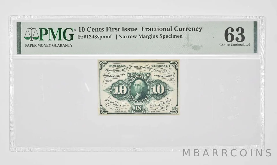 10 Cents 1st Issue US Fractional Postage Currency PMG 63 Fr# 1243 SPECIMEN *0916