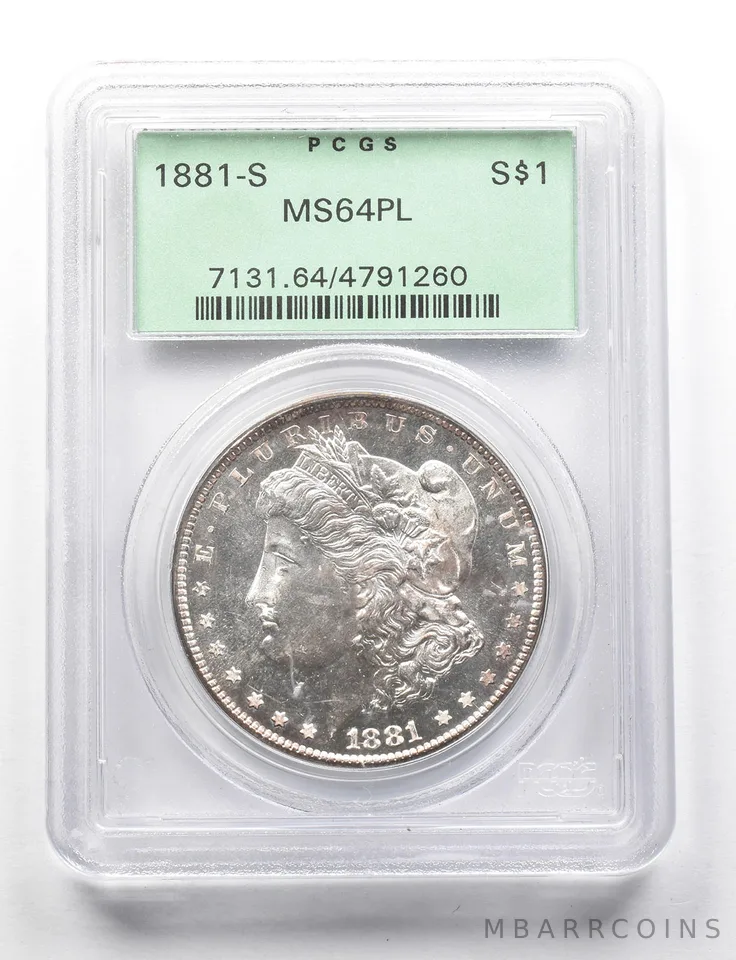 MS64 PL 1881-S Morgan Silver Dollar OGH PCGS *0541