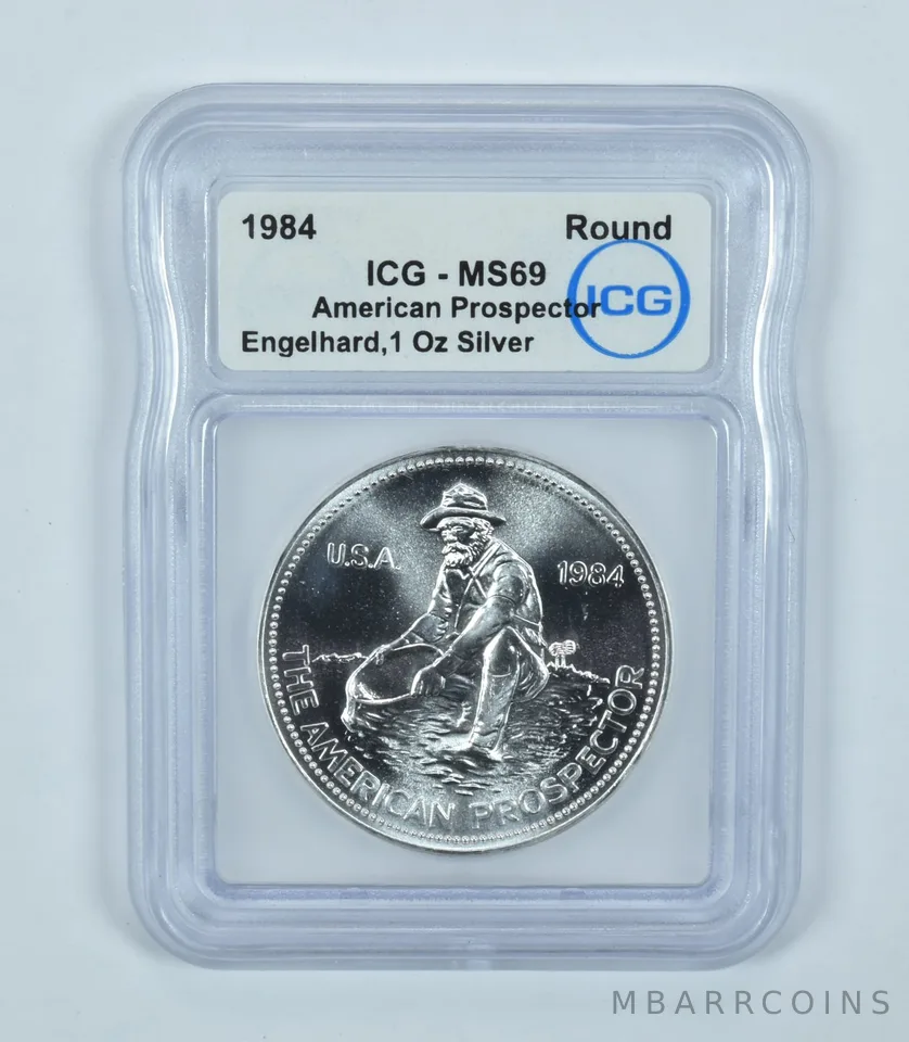 1984 Engelhard American Prospector 1 Troy Oz Silver Round MS69 ICG