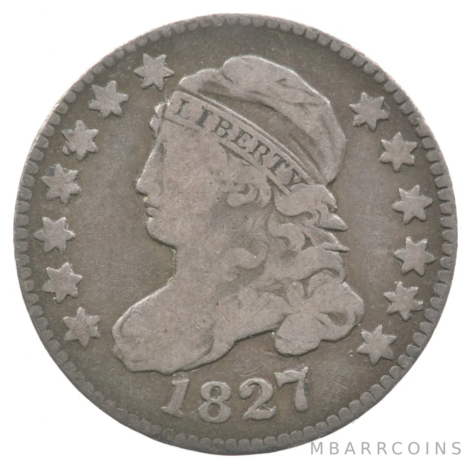 1827 Capped Bust Dime JR6 a8234