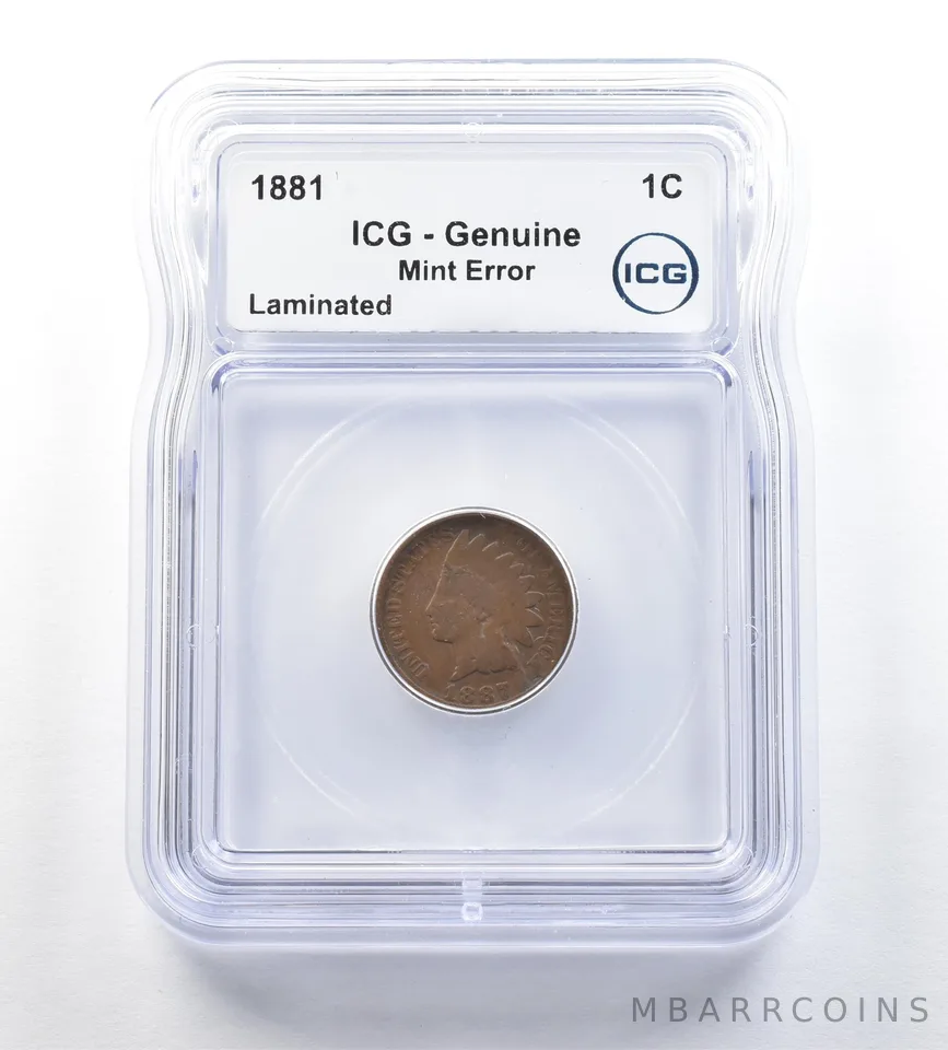 1887 Indian Head Cent Mint Error Laminated Genuine ICG *0649