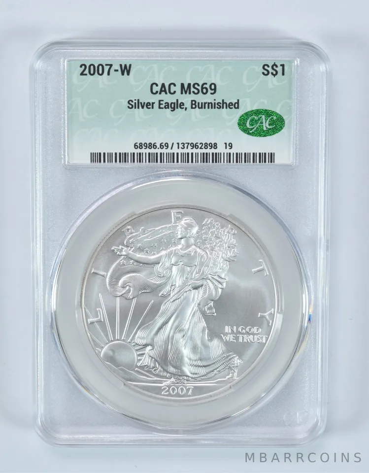 2007-W Burnished Silver Eagle MS69 CAC CACg
