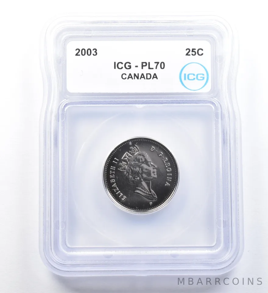 2003 Canada 25 Cents PL70 ICG a1157