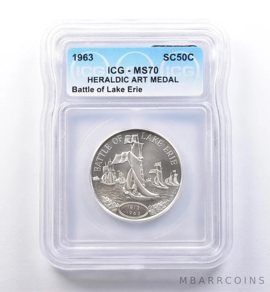 1963 So Called Half Dollar Battle Of Lake Erie MS70 ICG *8391