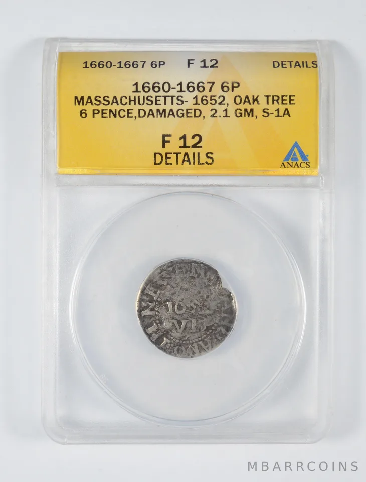 F12 Details 1662 Massachusetts 6 Pence - Oak Tree - Graded ANACS a2017