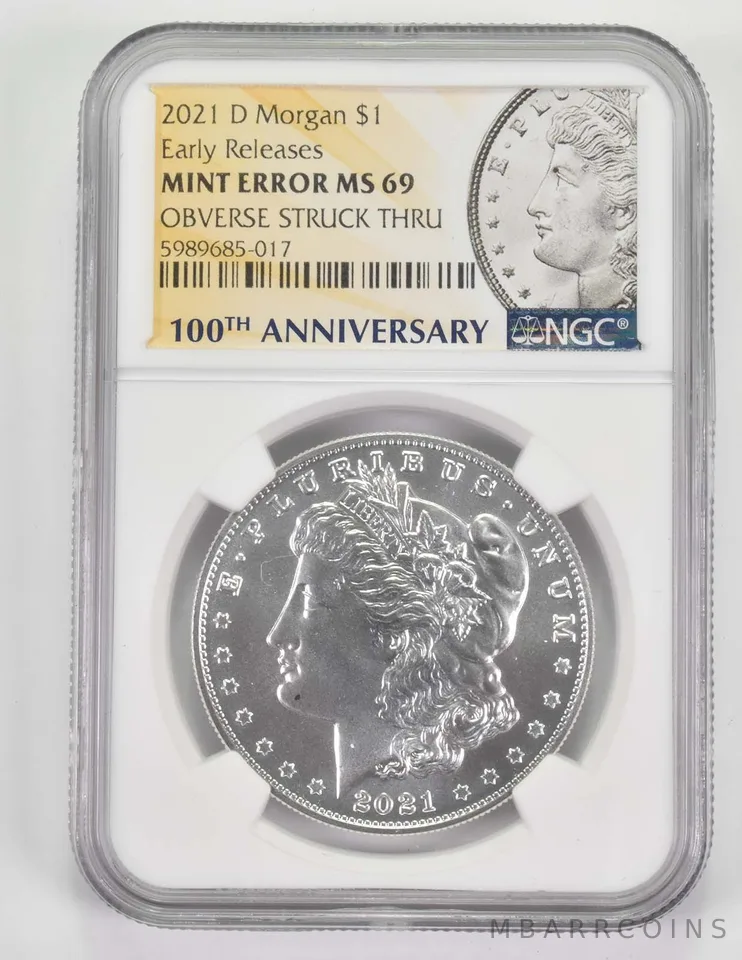 Err MS69 2021-D Morgan Silver Dollar OBV Strck Thru ER 100th Anniv. NGC *9683
