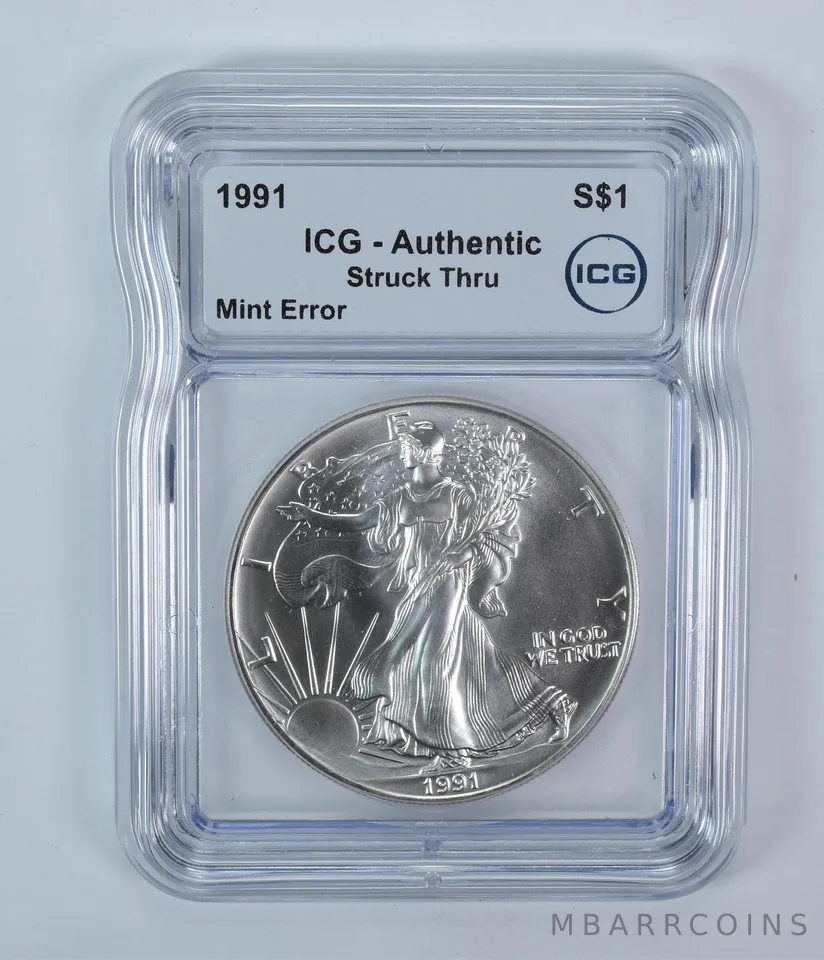 1991 American Silver Eagle Mint Error Struck Thru Authentic ICG