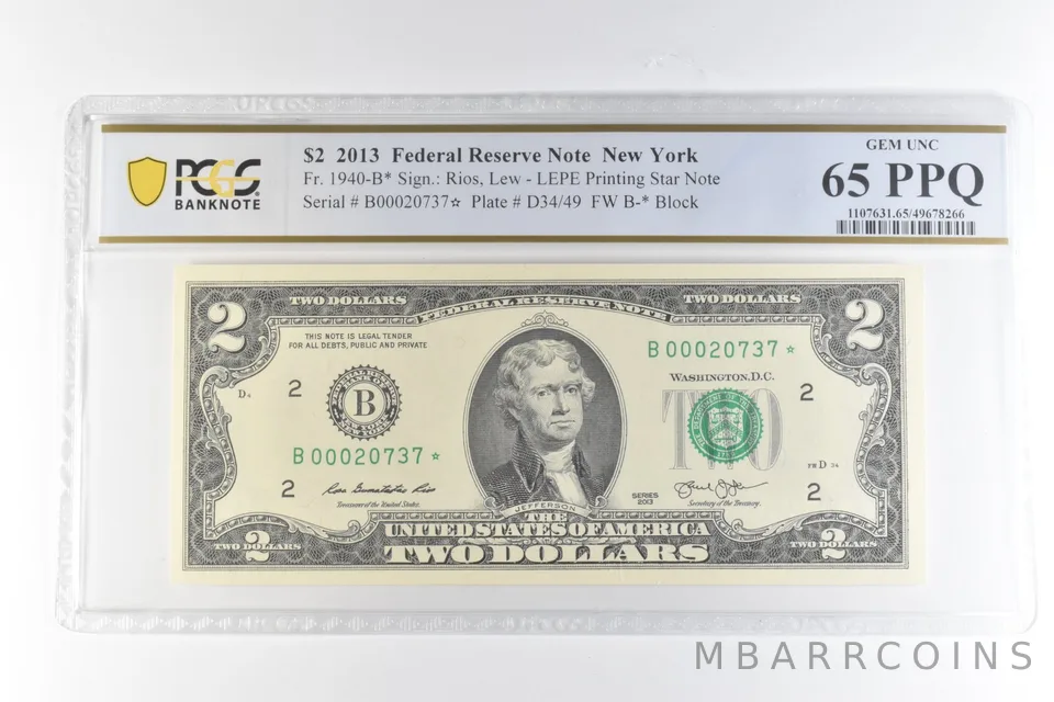 2013 $2 New York NY FRN Fr#1940-B* LEPE Printing Star Note Unc 65 PPQ PCGS *0665