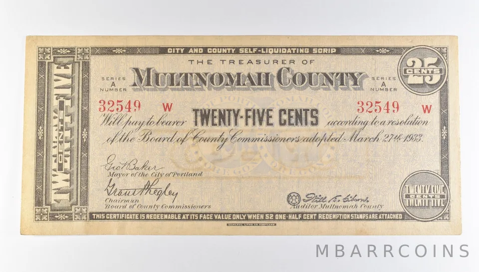1933 25 Cent Multnomah County OR Self-Liquidating Scrip *9787