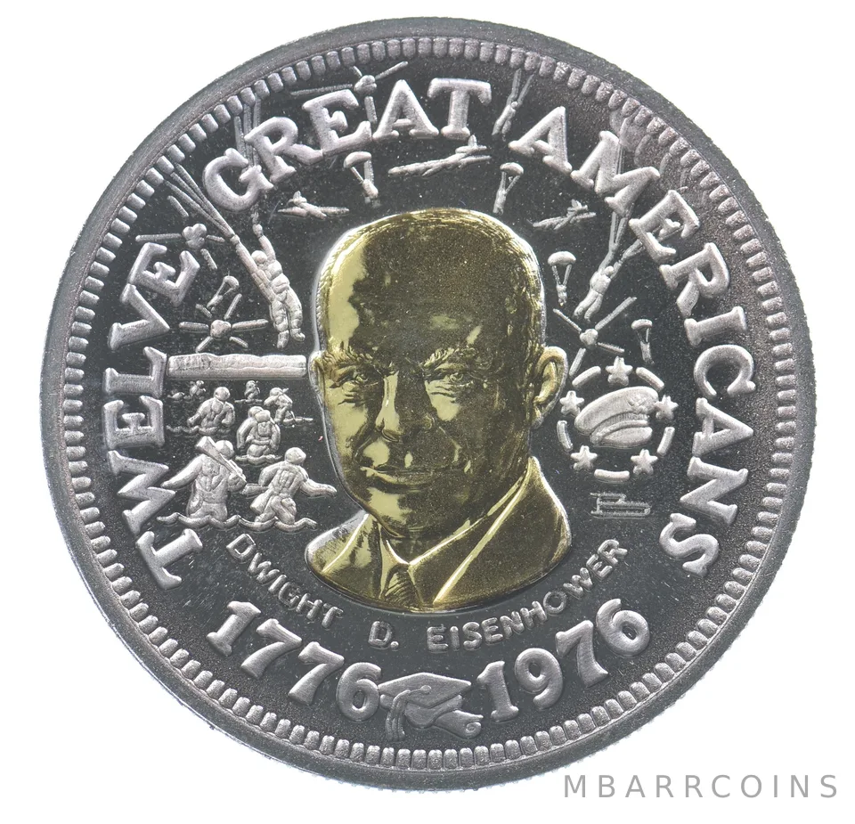 1976 Twelve Great Americans Gold/Silver Round Dwight D Eisenhower *9454