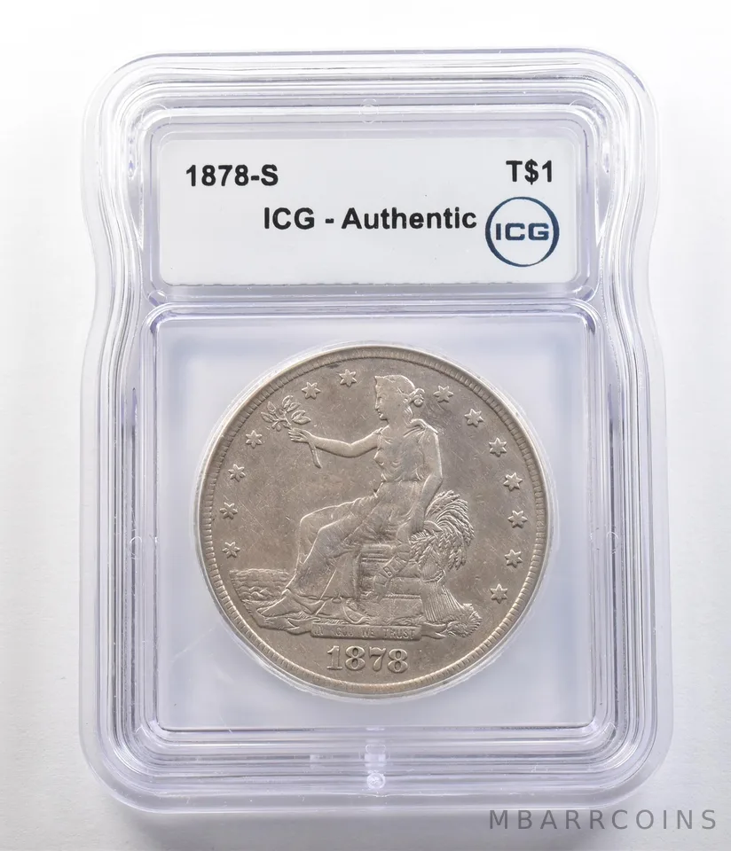 1878-S Seated Liberty Trade Dollar Authentic ICG *4729