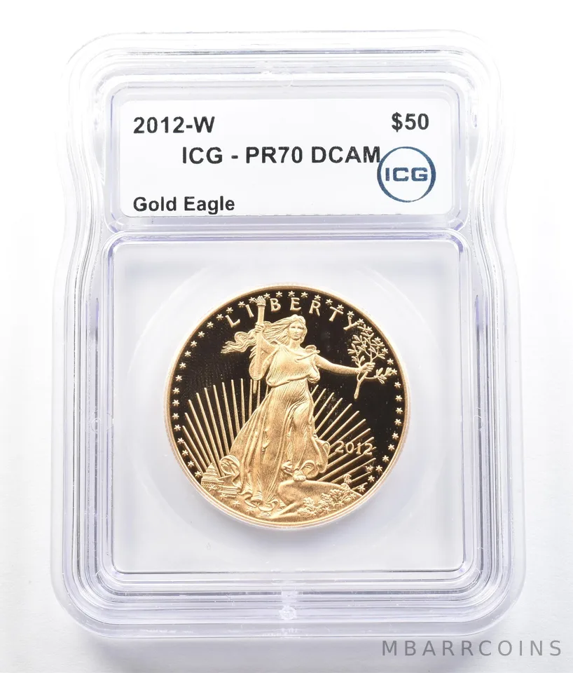 2012-W $50 American Gold Eagle 1 Oz Gold PR70 DCAM ICG