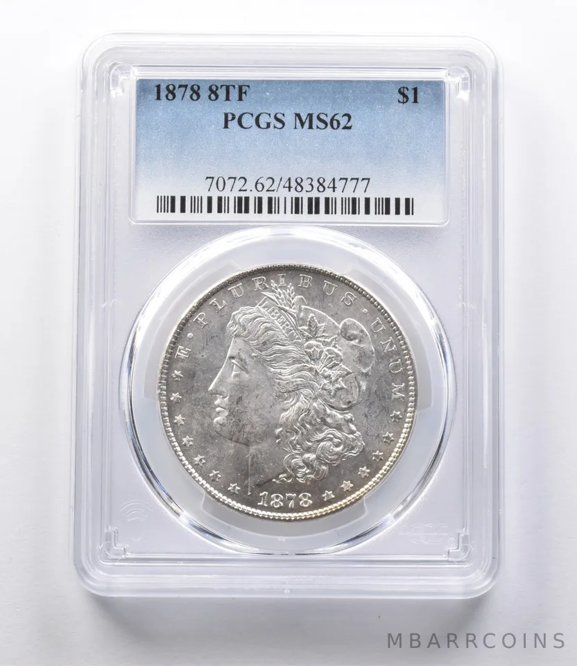 MS62 1878 8TF Morgan Silver Dollar PCGS *2754