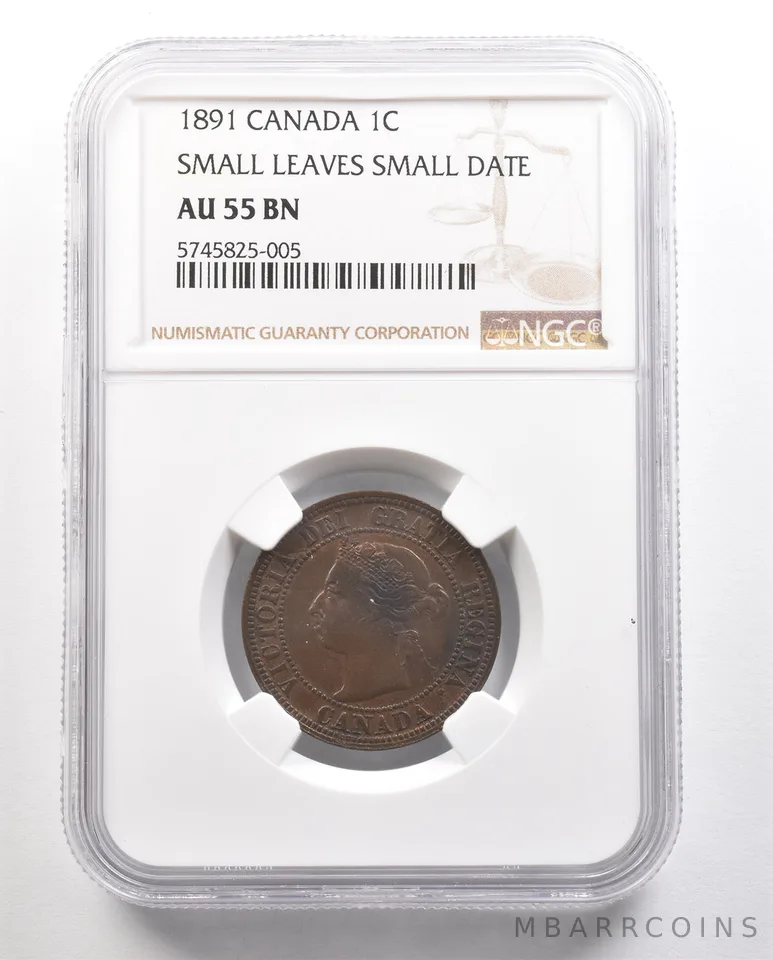 1891 Canada Large Cent Small Leaves Small Date AU55 BN NGC *6473