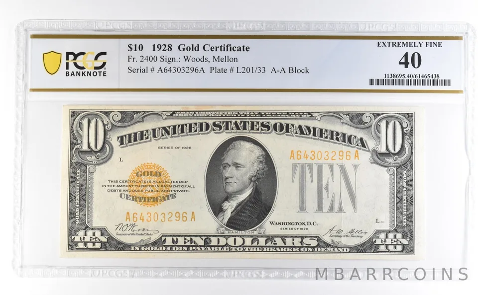 1928 $10 Gold Certificate Fr#2400 Extremely Fine 40 PCGS *4623