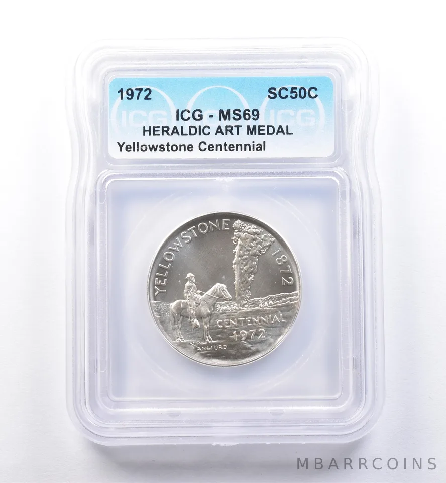 1972 So Called Half Dollar Yellowstone Centennial MS69 ICG *8456