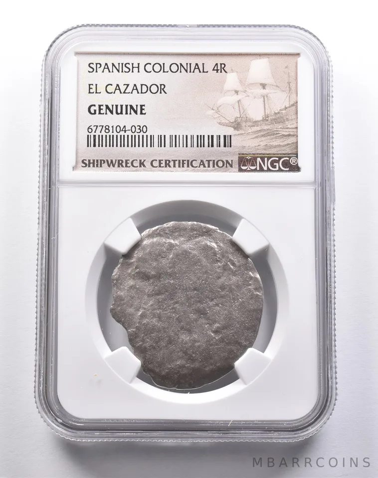 Genuine El Cazador Spanish Colonial 4 Reales NGC Shipwreck Certification *3681