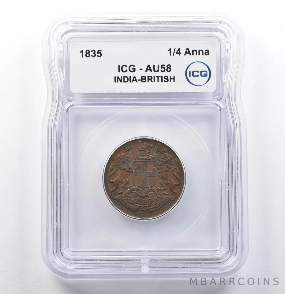 1835 India British 1/4 Anna AU58 ICG a9930