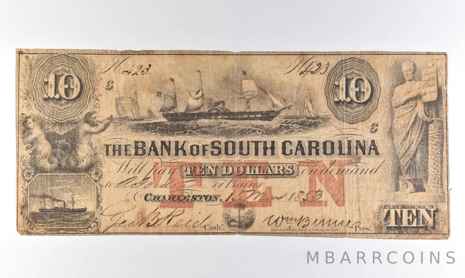 1853 $10 Charleston SC Bank Of South Carolina Obsolete Note *8304