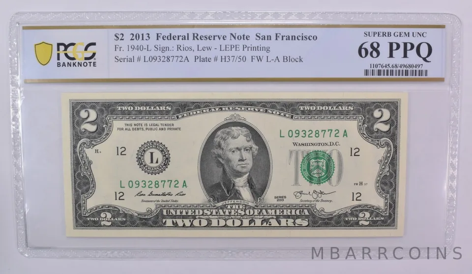 2013 $2 San Francisco CA FRN Fr#1940-L Superb Gem Unc 68 PPQ PCGS