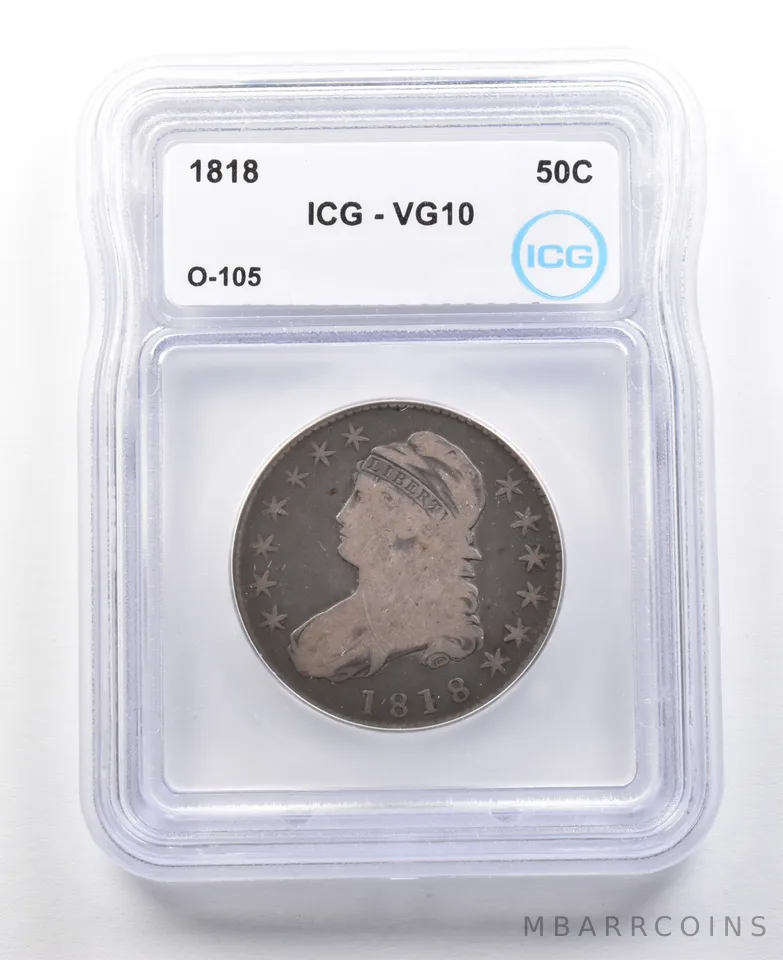 1818 Capped Bust Half Dollar O-105 VG10 ICG a3081