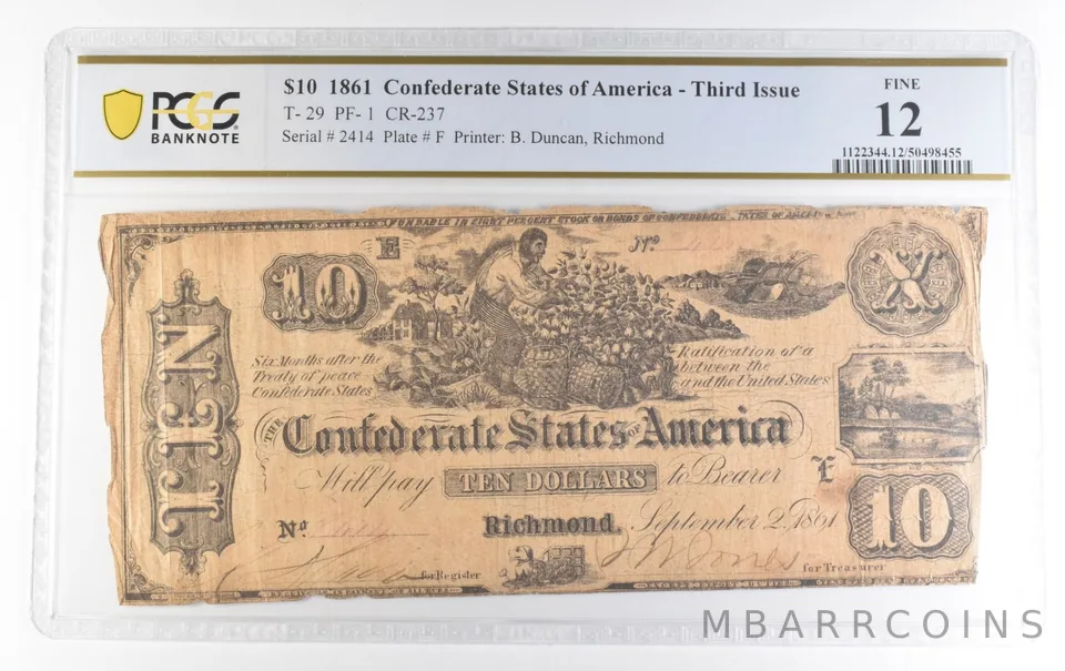 1861 $10 Confederate Third Issue T-29 PF-1 CR-237 Fine 12 PCGS a0138