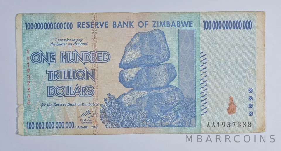 2008 Zimbabwe 100 TRILLION Dollar - AA Notes - 100% Authentic