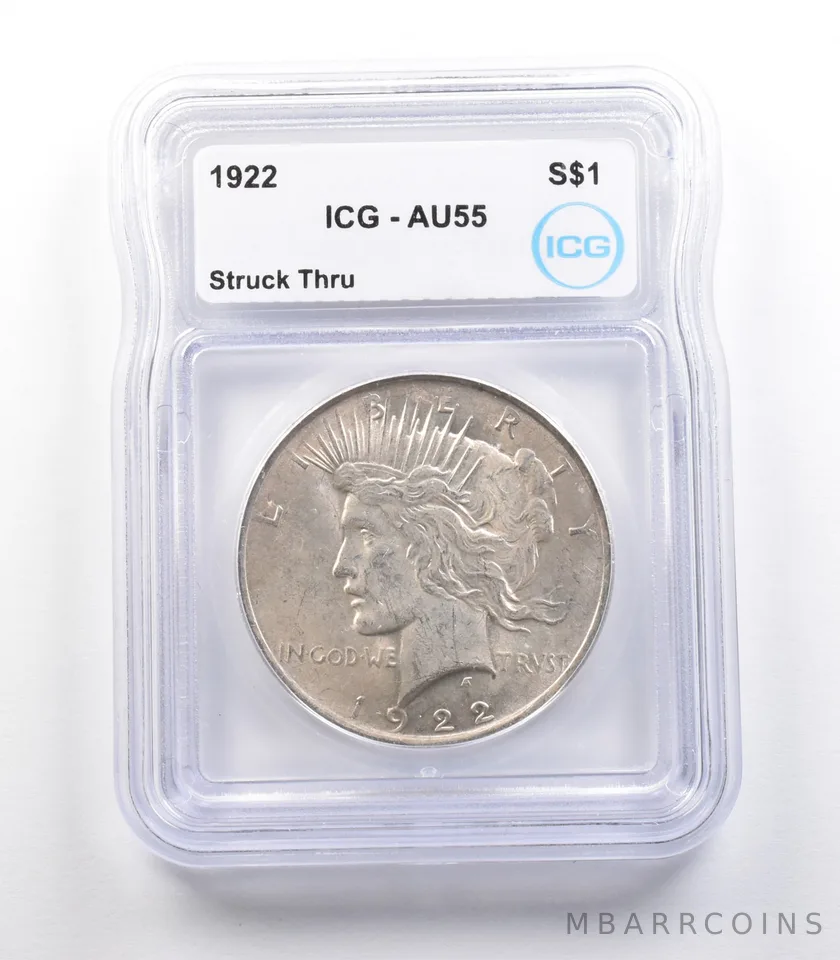 1922 Peace Silver Dollar Mint Error Struck Thru AU55 ICG *2345