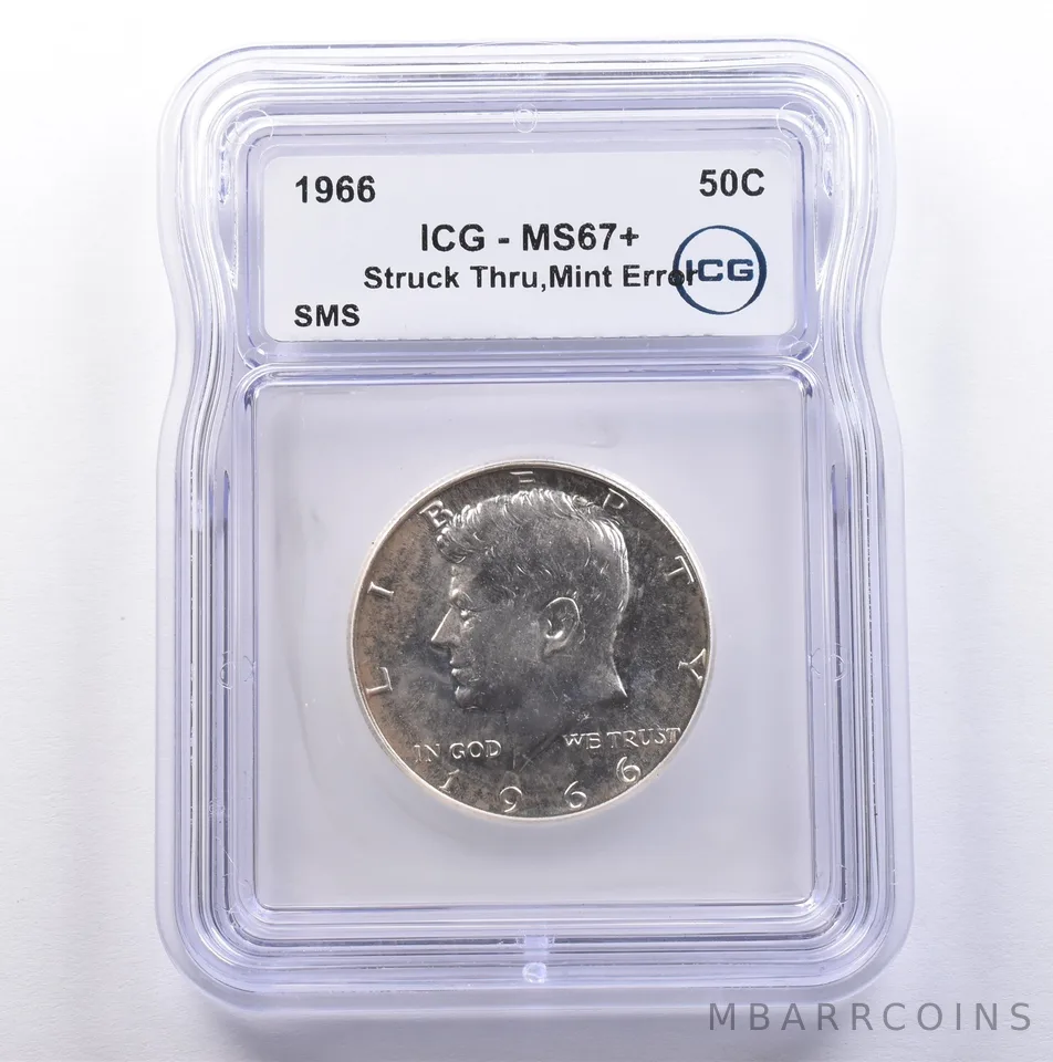 1966 Kennedy Half Dollar SMS Mint Error Struck Thru MS67+ ICG *9123