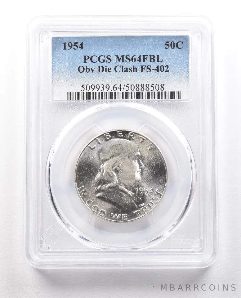 1954 Franklin Half Dollar Obverse Die Clash FS-402 MS64 FBL PCGS *1452