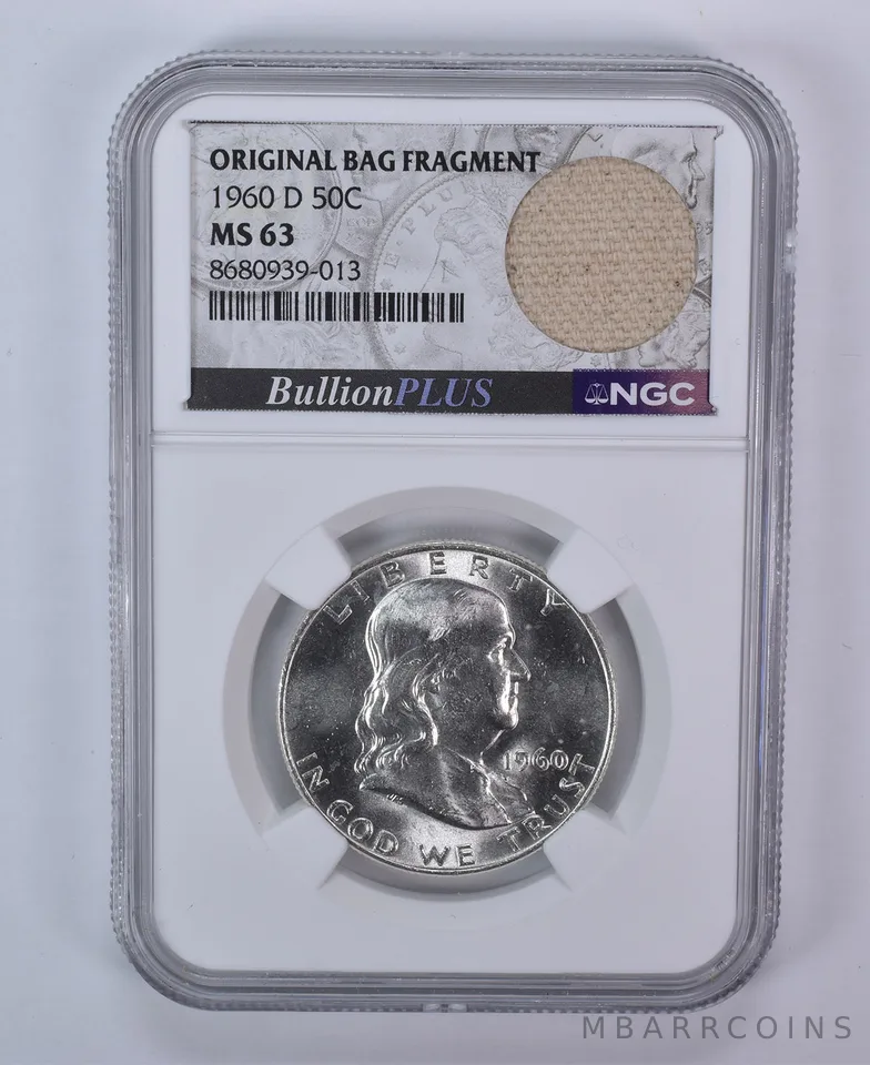 1960-D Franklin Half Dollar Original Bag Fragment MS63 NGC
