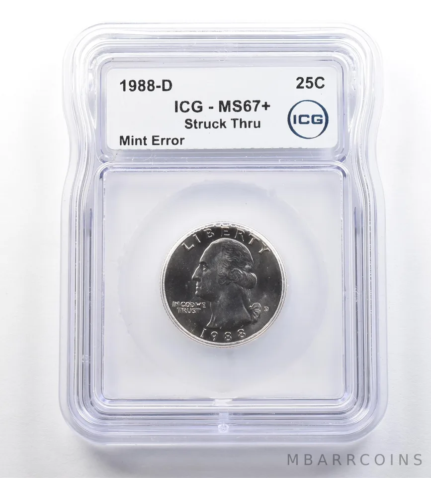 1988-D Washington Quarter Mint Error Struck Thru MS67+ ICG *7646