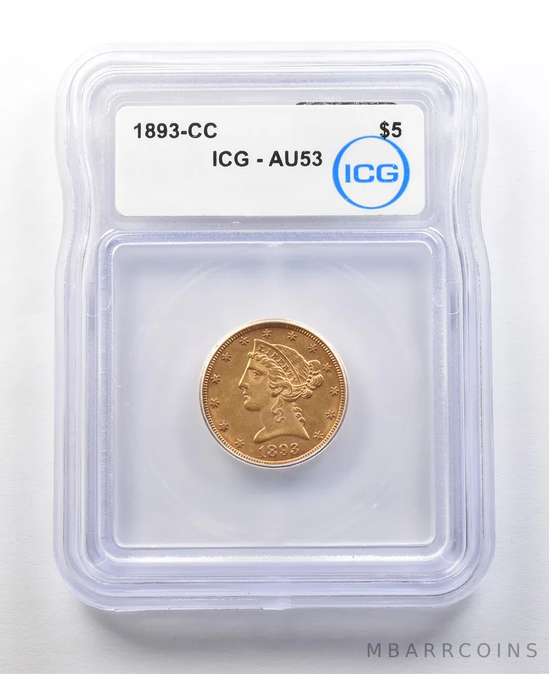 1893-CC $5 Liberty Head Gold Half Eagle AU53 ICG *8894