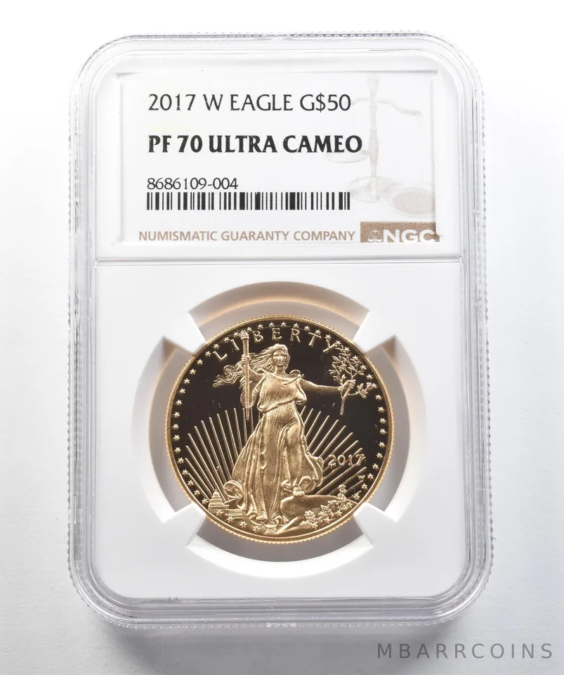2017-W $50 American Gold Eagle 1 Oz Gold PF70 UCAM NGC